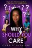 Why Should You Care