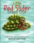 Little Red Slider Steps Out