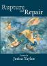 Rupture and Repair