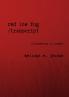 Red Low Fog / transcript