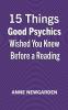 15 Things Good Psychics Wished You Knew Before a Reading