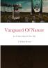 Vanguard Of Nature Book One of the Series Nature Against Humanity