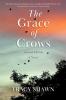 The Grace of Crows Second Edition
