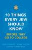 10 Things Every Jew Should Know Before They Go to College