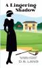 A Lingering Shadow