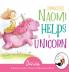 Princess Naomi Helps a Unicorn