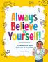 Always Believe in Yourself!
