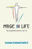 Magic in Life