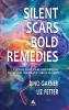 SILENT SCARS BOLD REMEDIES