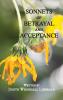 SONNETS OF BETRAYAL AND ACCEPTANCE