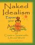 Naked Idealism
