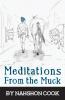 Meditations From The Muck
