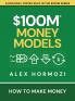 $100M Money Models