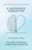 A Marriage Disrupted