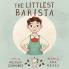 The Littlest Barista