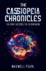 The Cassiopeia Chronicles