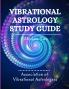 Vibrational Astrology Study Guide Module Two