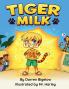 Tiger Milk