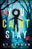 You Can't Stay