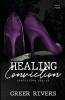 Healing Conviction