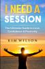 I Need A Session