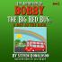 THE ADVENTURES OF BOBBY THE BIG RED BUS. A DAY IN THE RAIN