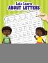 Let's Learn About Letters - Ann Aprann L��t Yo