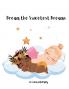 Dream the Sweetest Dreams