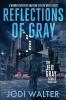 Reflections of Gray