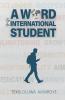 A Word for an International Student