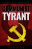 Communist Tyrant