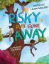 Risky Play Gone Away