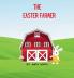 The Easter Farmer