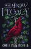 Shadow Legacy