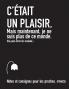 C'était un plaisir. Mais maintenant je ne suis plus de ce monde. (FRANCE)