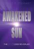 Awakened Sun