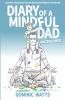 Diary of a Mindful Dad