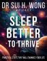 Sleep Better to Thrive