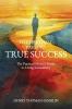 The Spiritual Path to True Success