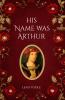 His Name Was Arthur