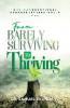 From Barely Surviving to Thriving | Purpose Letters Vol 3 | A 30-Day Devotional