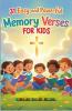 31 EASY AND POWERFUL MEMORY VERSES FOR KIDS