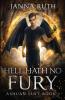 Hell Hath no Fury