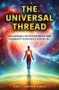 The Universal Thread