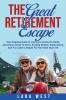 The Great Retirement Escape
