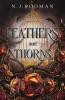 Feathers and Thorns