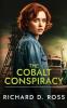 The Cobalt Conspiracy