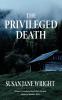 The Privileged Death