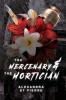 The Mercenary and the Mortician