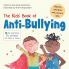The Kids' Book of Anti-Bullying